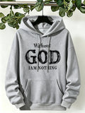 Without God I Am Nothing Printed Womens Hoodies Y2K Loose Autumn Hoodie Pocket Fleece Streetwear Multicolor Casual Woman Hoody